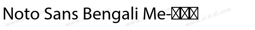 Noto Sans Bengali Me字体转换